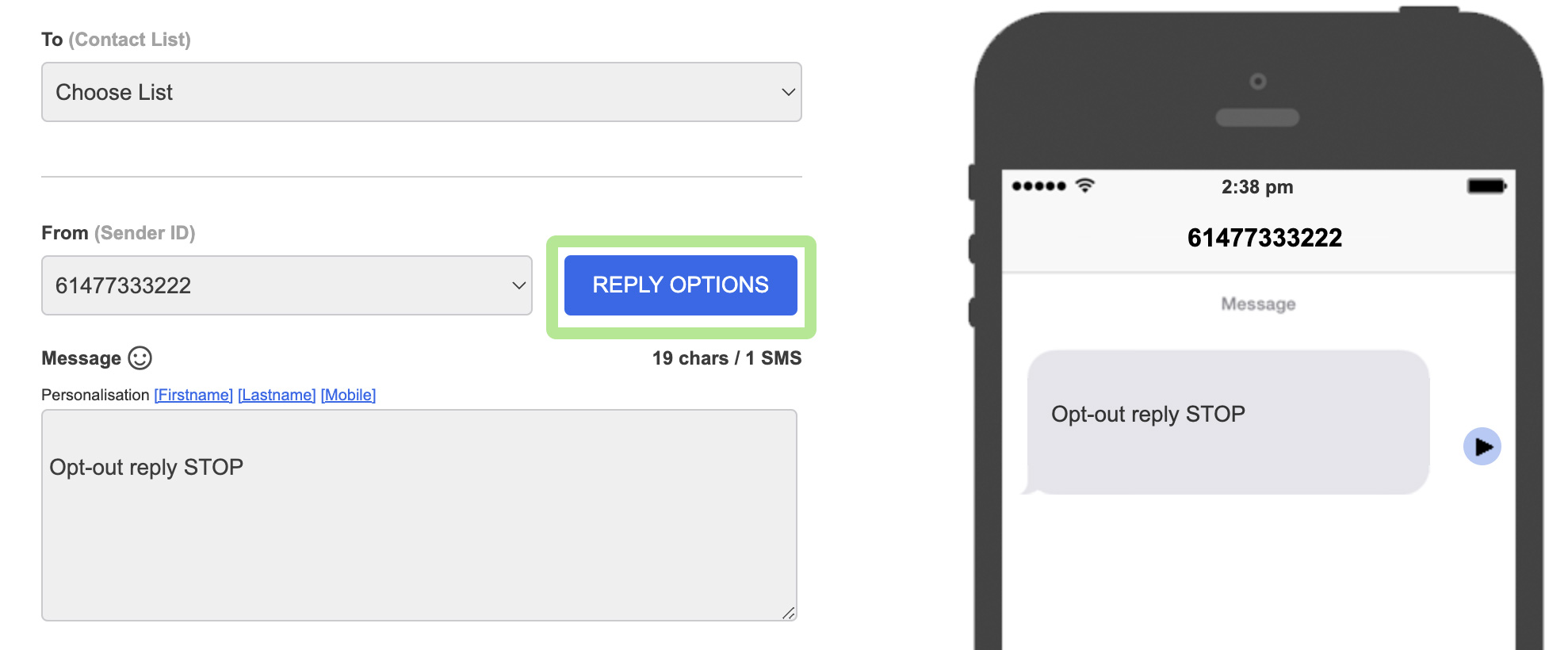 Send SMS - Reply Options